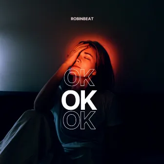 OK by Robinbeat