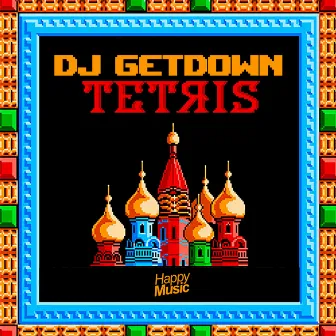 Tetris by DJ Getdown