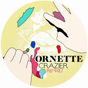 Crazier Remixes (EP) by Ornette