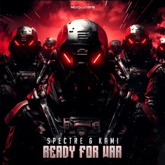 Ready For War by Spectre