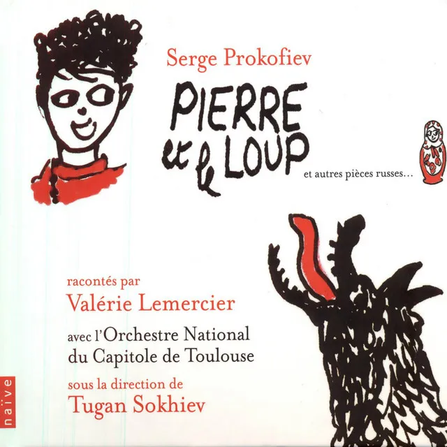 Pierre et le loup, Op. 67: No. 1, Écoutez bien