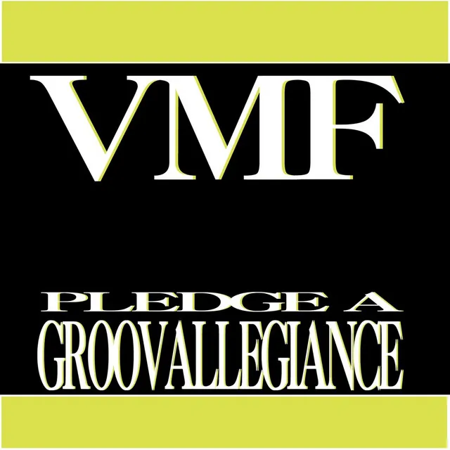 Pledge a Groovallegiance