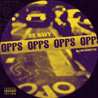 OPPS by RK wavy