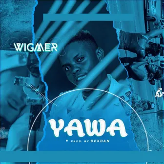 Yawa by Wigmer