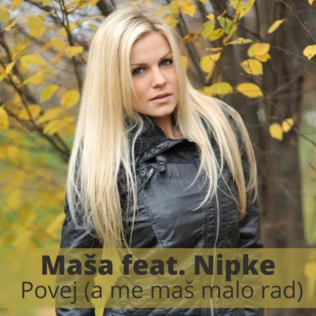 Povej - A me maš malo rad