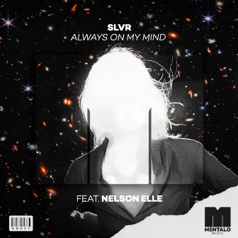 Always on My Mind (feat. Nelson Elle) by Nelson Elle