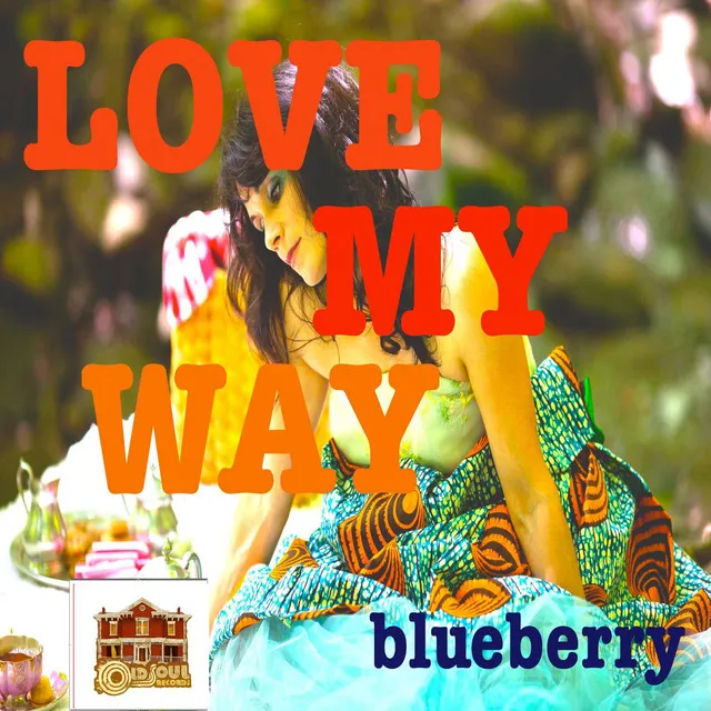 Love My Way