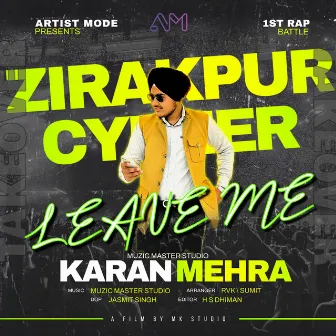 Leave Me by Karan Mehra