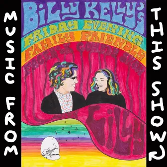 Music from This Show by Billy Kelly