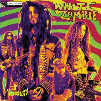 La Sexorcisto: Devil Music Volume 1 by White Zombie