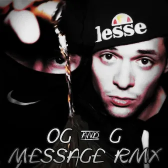 Message (Remix) by OG Olgierd