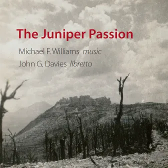 Williams: The Juniper Passion by Michael F Williams