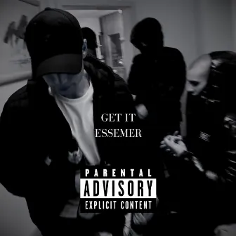 Get it by Essemer