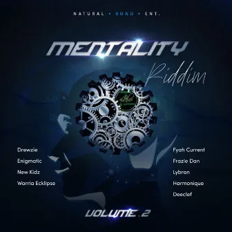 Mentality Riddim, Vol. 2 by Natural Bond Entertainment