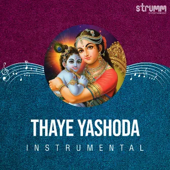 Thaye Yashoda (Instrumental) by Ramachandra Murthy