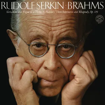 Brahms: Variations on a Theme by Haydn, Op.56 & 4 Piano Pieces by Rudolf Serkin