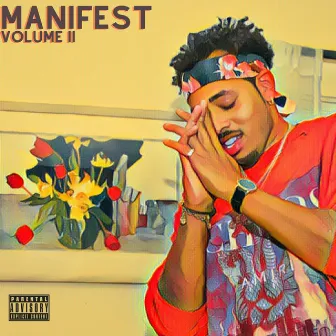 Manifest II by Bobby Champion