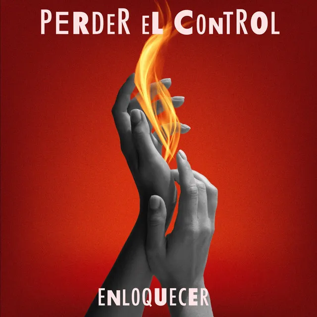 Perder el control