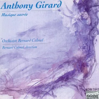 Girard: Musique sacrée by Anthony Girard