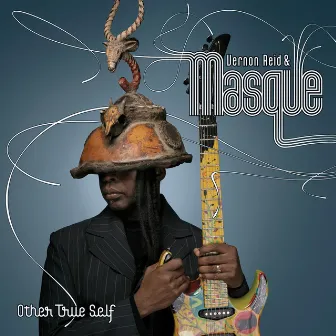 Other True Self by Vernon Reid