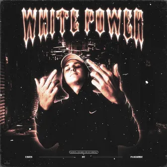 White Power by 