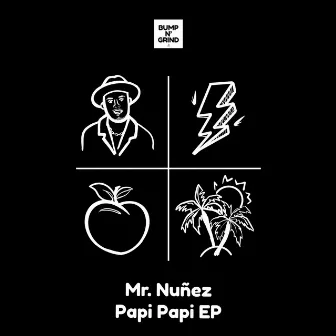 Papi Papi EP by Mr. Nuñez