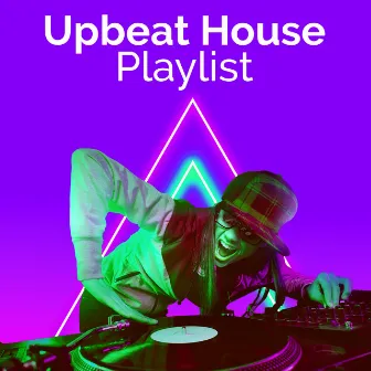 Upbeat House Playlist by Deep House Souldiers