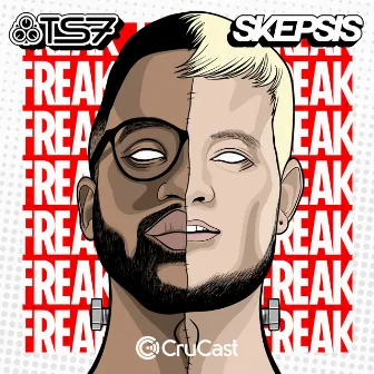 Freak by Skepsis