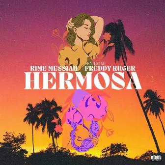 Hermosa by Rime Messiah