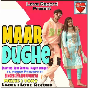 Maar Dhunge by Love Sharma