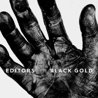 Black Gold : Best of Editors (Deluxe) by Editors