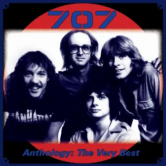 Anthology: The Best of 707 by 707