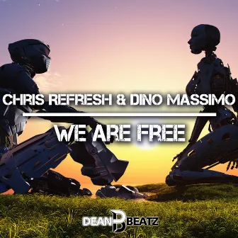 We Are Free by Dino Massimo