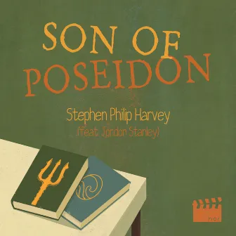 Son of Poseidon by Stephen Philip Harvey