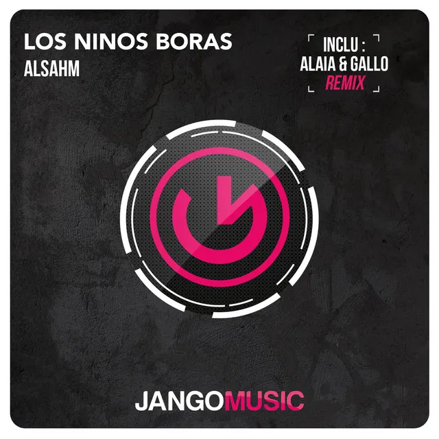 Los Ninos Boras (Including Alaia & Gallo Remix)