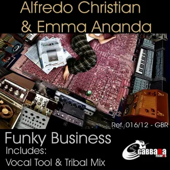 Funky Business by Alfredo Christian Feat. Emma Ananda