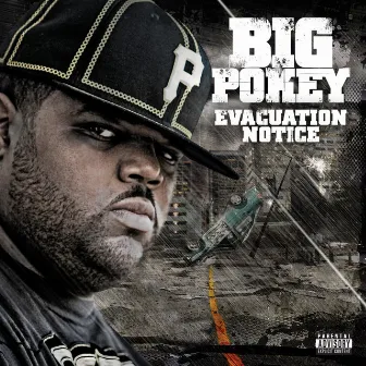 Evacuation Notice by Big Pokey