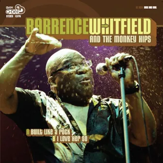 Built Like a Rock Single by Barrence Whitfield