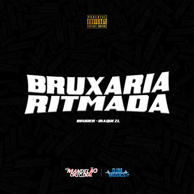 Bruxaria Ritmada