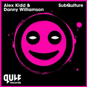 SubQulture by Danny Williamson