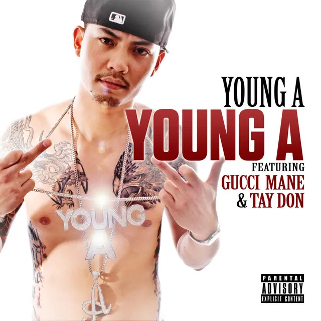 Young A (feat. Gucci Mane & Tay Don)