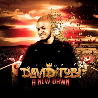 A New Dawn by King David Tobi