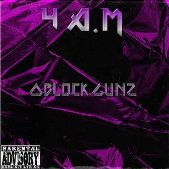 4.Am by Oblock Gunz