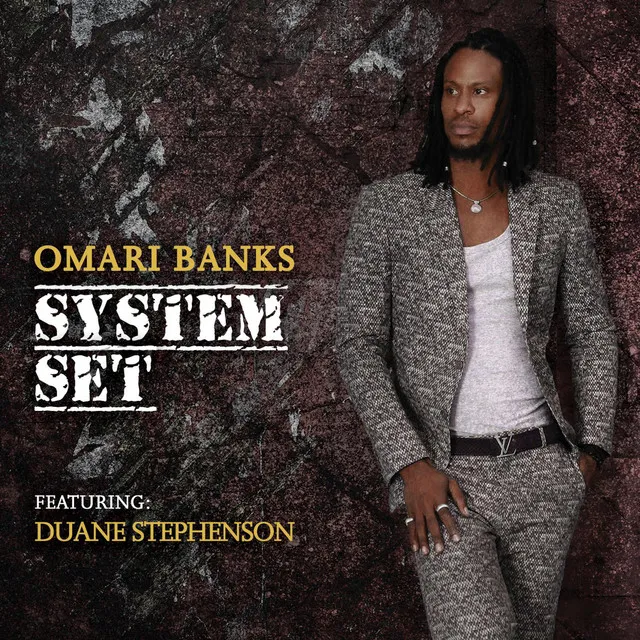 System Set (feat. Duane Stephenson)