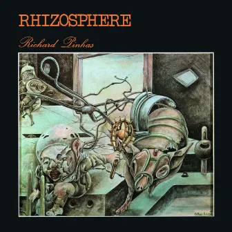 Rhizosphere by Richard Pinhas