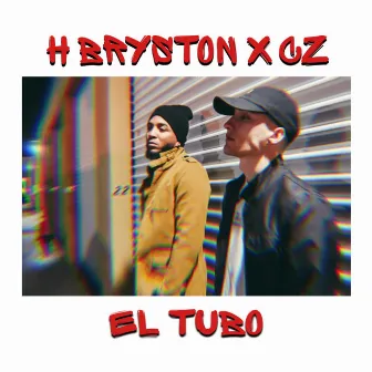 El Tubo by H Bryston