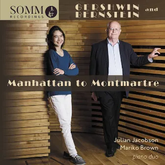 Manhattan to Montmartre by Julian Jacobson and Mariko Brown Piano Duo