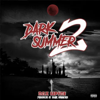 Dark Summer 2 by Dax Mpire