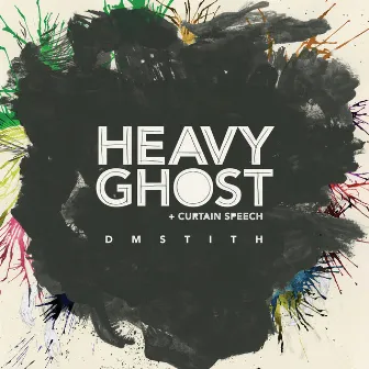 Heavier Ghost by DM Stith