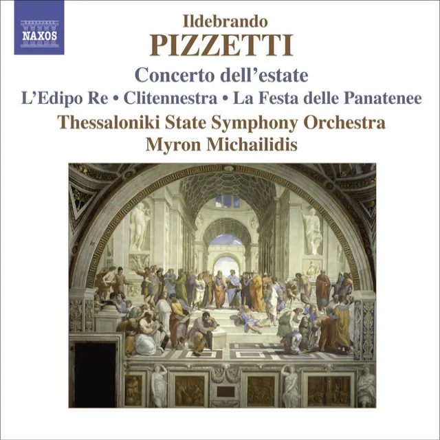 Pizzetti, I.: Concerto Dell'Estate / La Festa Delle Panatenee